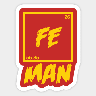 funny science chemistry element Fe man t-shirt Sticker